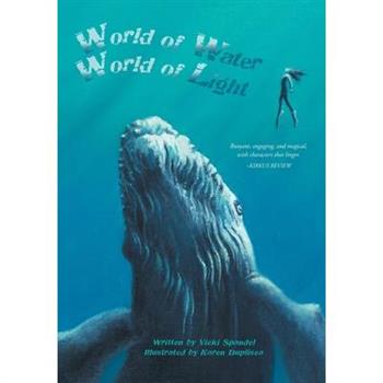 World of Water, World of Light