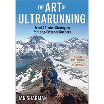 The Art of Ultrarunning