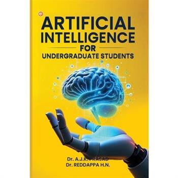 Artificial Intelligence For Undergraduate Students