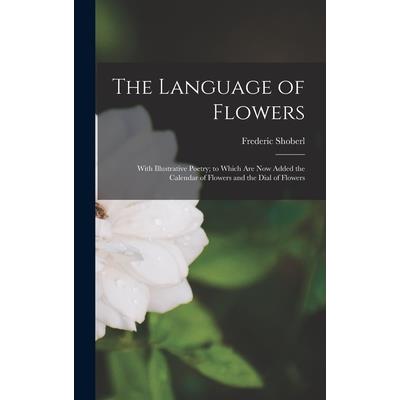 The Language of Flowers