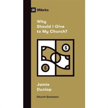 Why Should I Give to My Church?