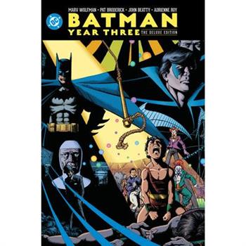 Batman: Year Three: The Deluxe Edition