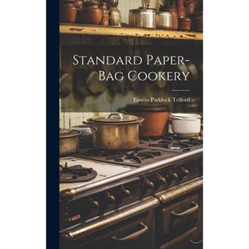 Standard Paper-bag Cookery