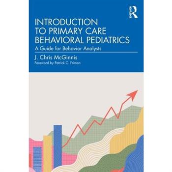 Introduction to Primary Care Behavioral Pediatrics