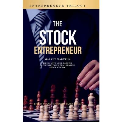 The Stock Entrepreneur