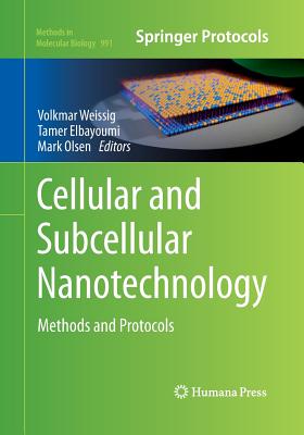 Cellular and Subcellular Nanotechnology