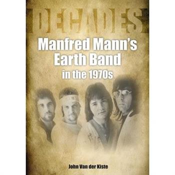 Manfred Mann’s Earth Band in the 1970s