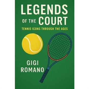 Legends of the Court