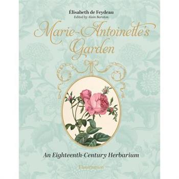 Marie-Antoinette's Garden