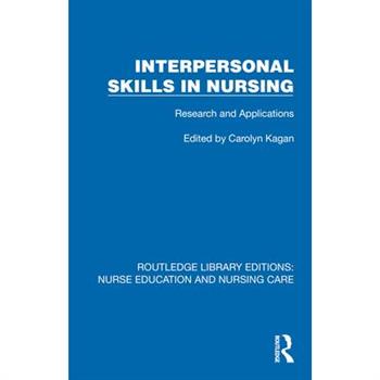 Interpersonal Skills in Nursing