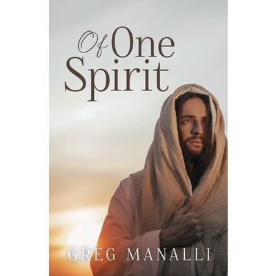 Of One Spirit