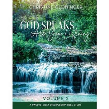 God Speaks, Are You Listening? - Volume 2