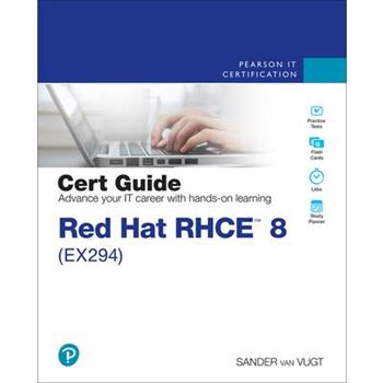 Red Hat Rhce 8 (Ex294) Cert Guide