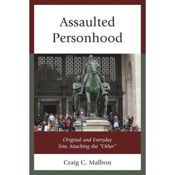 Assaulted Personhood