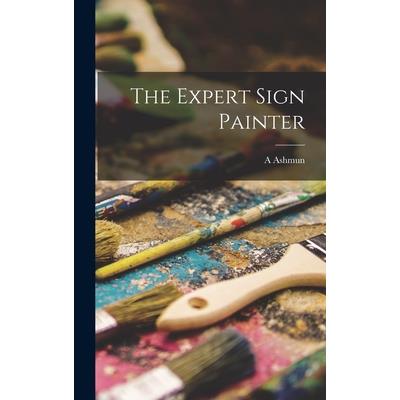 The Expert Sign Painter