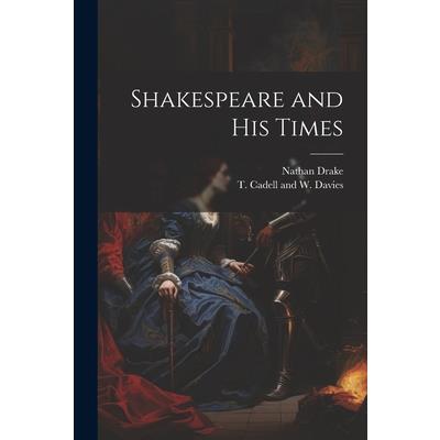 Shakespeare and his Times