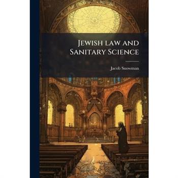 Jewish law and Sanitary Science