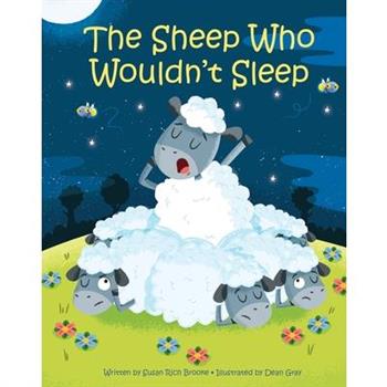 The Sheep Who Wouldn’t SleepTheSheep Who Wouldn’t Sleep