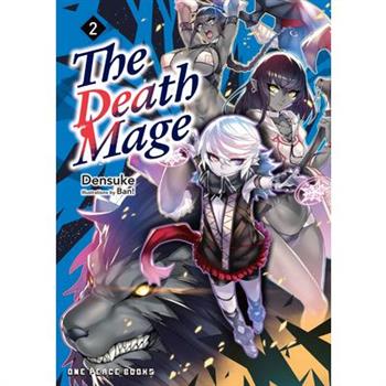 The Death Mage Volume 2