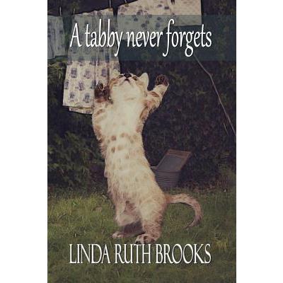 A Tabby Never Forgets