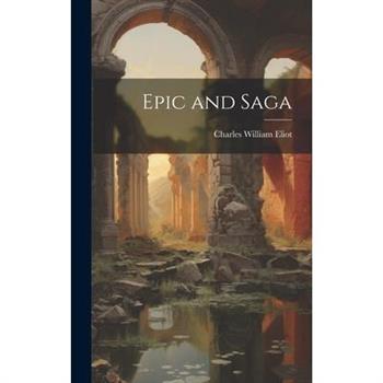 Epic and Saga