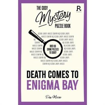 Death Comes to Enigma Bay