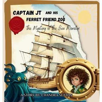 Captain JT and His Ferret Friend Zog