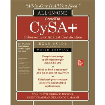Comptia Cysa＋ Cybersecurity Analyst Certification All-In-One Exam Guide, Third Edition (Exam Cs0-003)