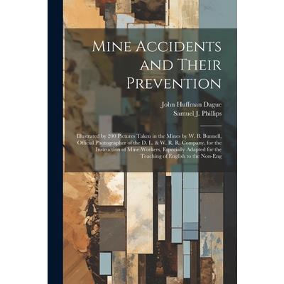 Mine Accidents and Their Prevention