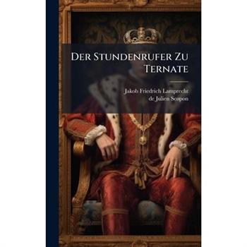 Der Stundenrufer Zu Ternate
