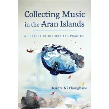 Collecting Music in the Aran Islands