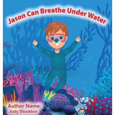 Jason Can Breathe Under Water
