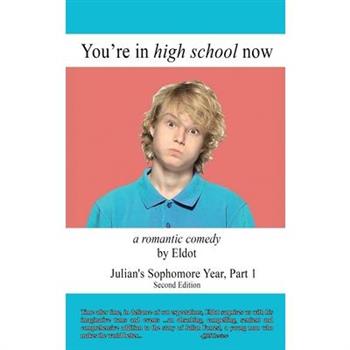 You're in High School Now