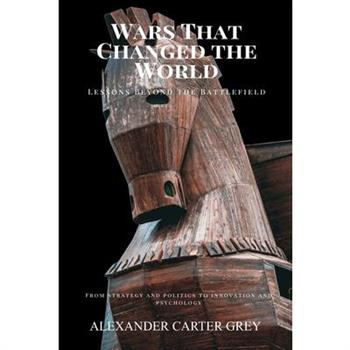 Wars That Changed the World