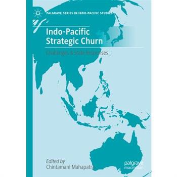Indo-Pacific Strategic Churn