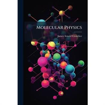 Molecular Physics