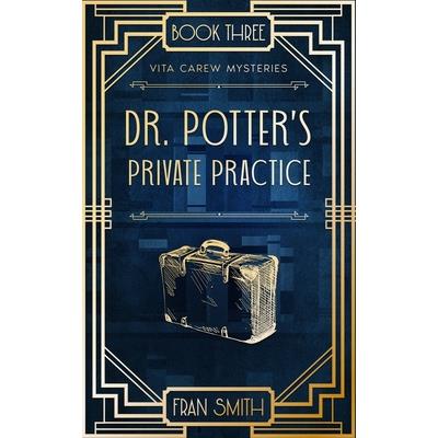 Dr Potter’s Private Practice