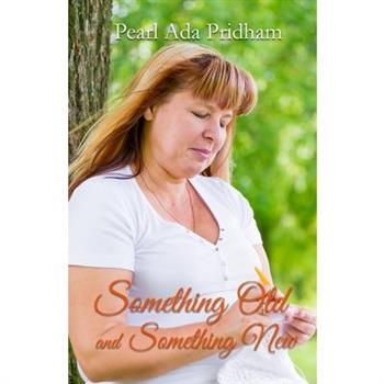 Something Old and Something New