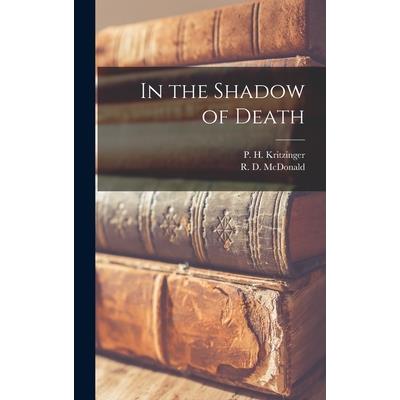 In the Shadow of Death