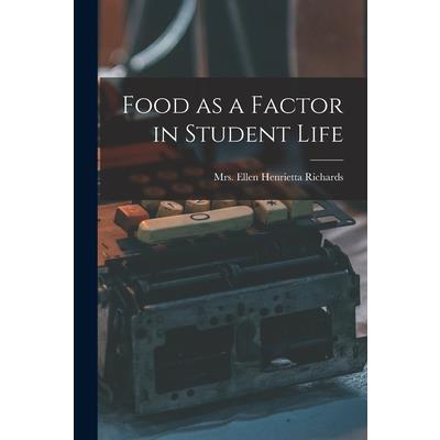 Food as a Factor in Student Life