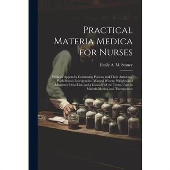 Practical Materia Medica for Nurses