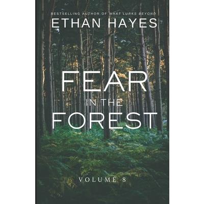 Fear in the Forest