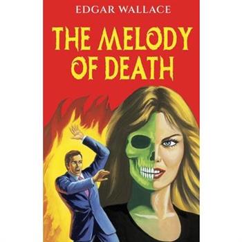 The Melody of Death