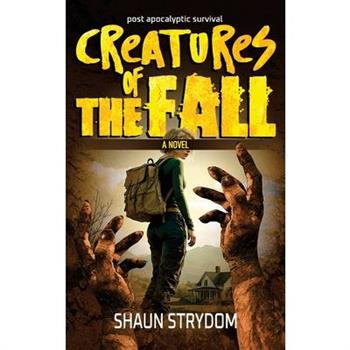 Creatures of the fall