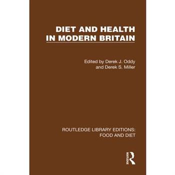 Diet and Health in Modern Britain