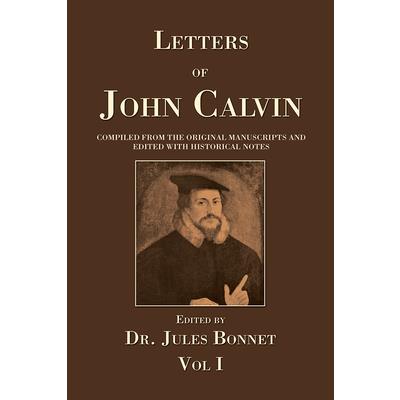 Letters of John Calvin, Volume 1