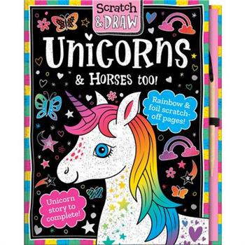 Scratch and Draw Unicorns & Horses Too!