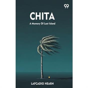 Chita A Memory Of Last Island