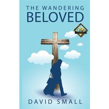 The Wandering Beloved