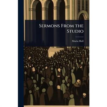 Sermons From the Studio